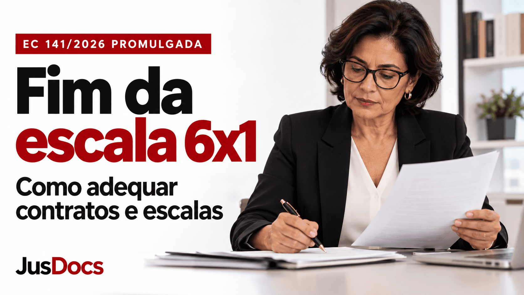 Fim da escala 6x1 e a adequação de contratos e escalas